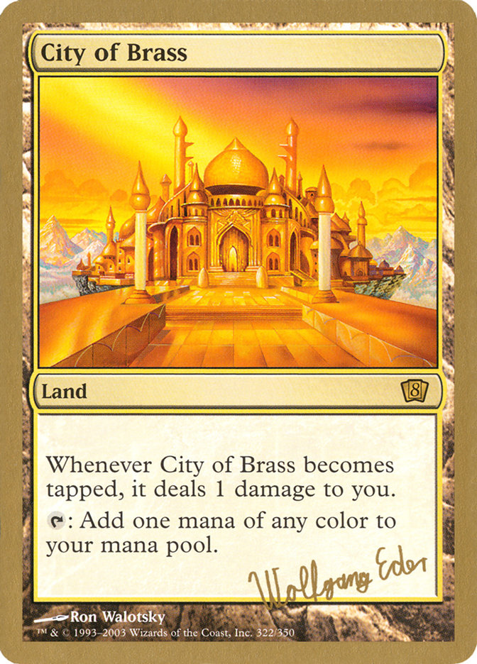 City of Brass (Wolfgang Eder) [World Championship Decks 2003] | North of Exile Games