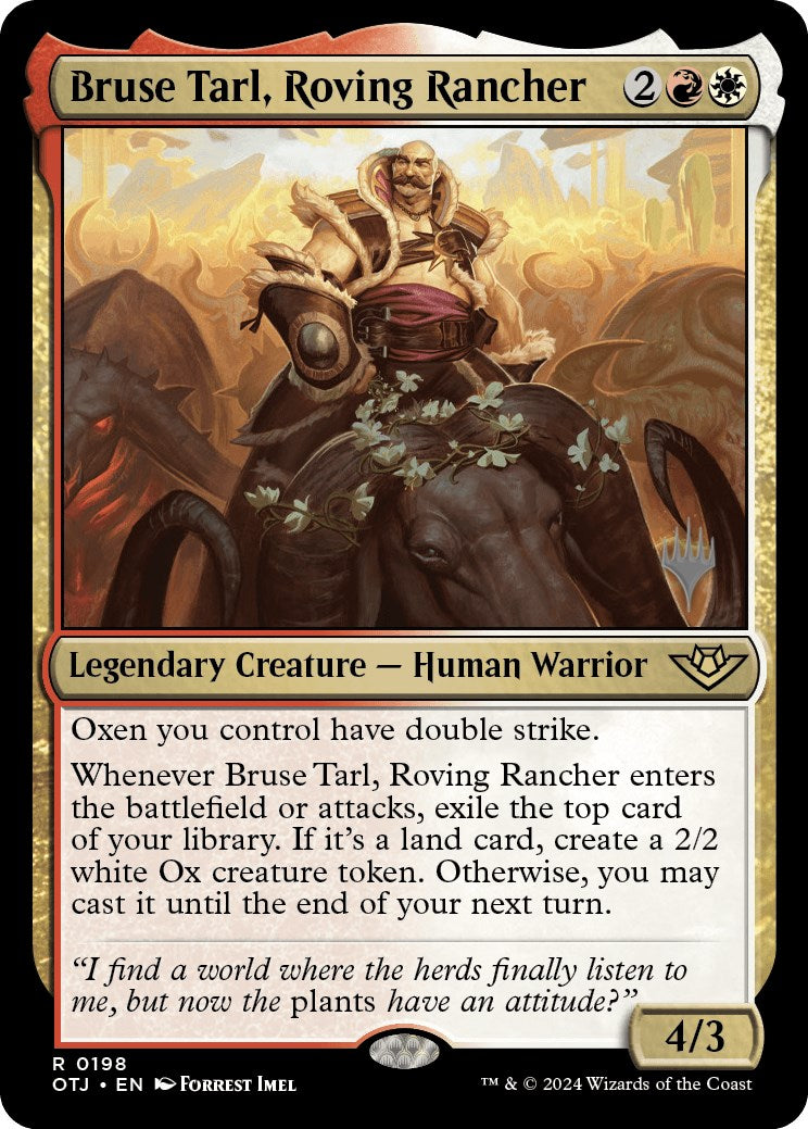 Bruse Tarl, Roving Rancher (Promo Pack) [Outlaws of Thunder Junction Promos] | North of Exile Games