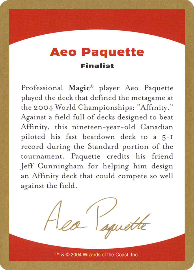 Aeo Paquette Bio [World Championship Decks 2004] | North of Exile Games