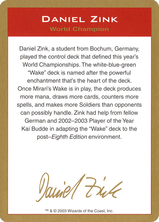 Daniel Zink Bio [World Championship Decks 2003] | North of Exile Games