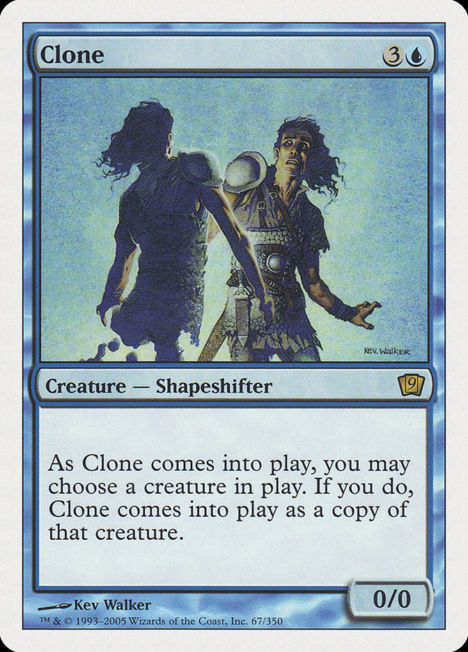 Clone (9th Edition) [Oversize Cards] | North of Exile Games