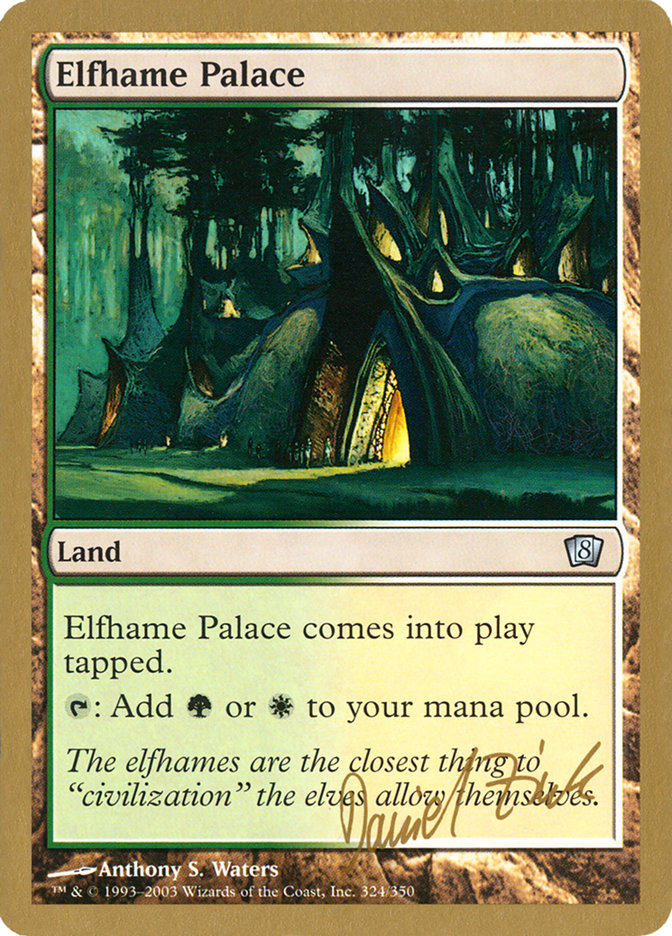 Elfhame Palace (Daniel Zink) [World Championship Decks 2003] | North of Exile Games