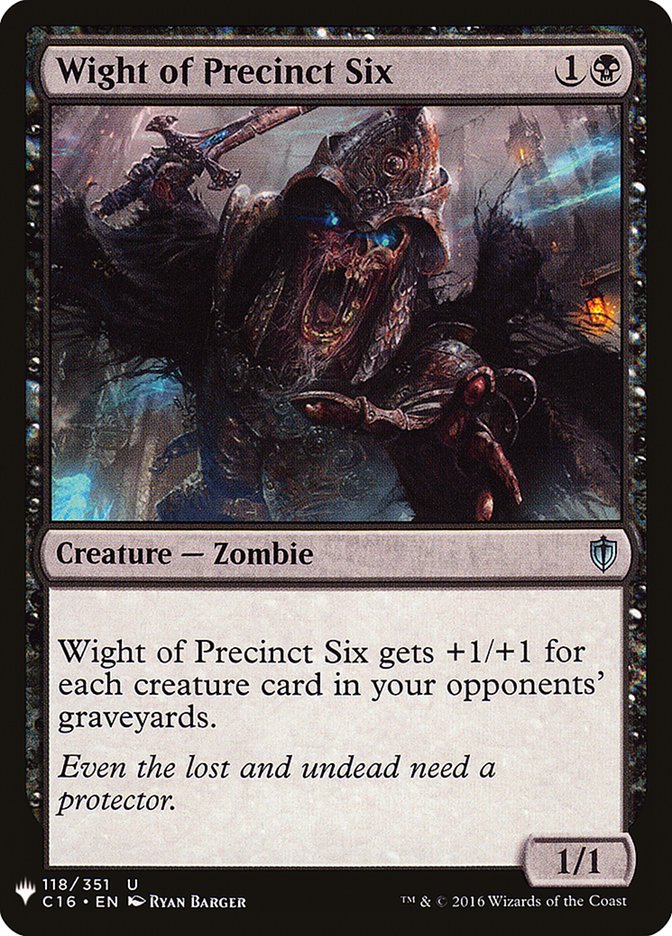 Wight of Precinct Six [Mystery Booster] | North of Exile Games