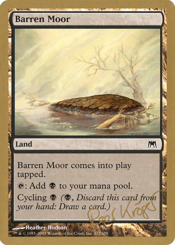 Barren Moor (Peer Kroger) [World Championship Decks 2003] | North of Exile Games