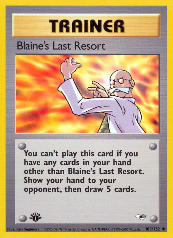 Blaine's Last Resort (105/132) [Gym Heroes 1st Edition] | North of Exile Games
