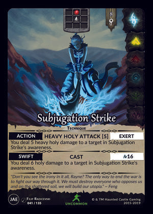 Subjugation Strike (JAE,  41/135) | North of Exile Games