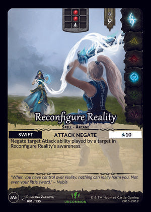 Reconfigure Reality (JAE,  91/135) | North of Exile Games