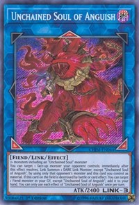 Unchained Soul of Anguish [CHIM-EN044] Secret Rare | North of Exile Games