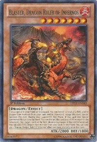Blaster, Dragon Ruler of Infernos [LTGY-EN040] Rare | North of Exile Games