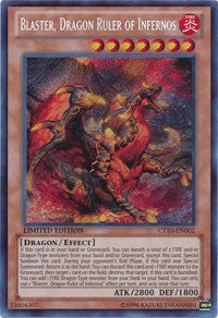 Blaster, Dragon Ruler of Infernos [CT10-EN002] Secret Rare | North of Exile Games