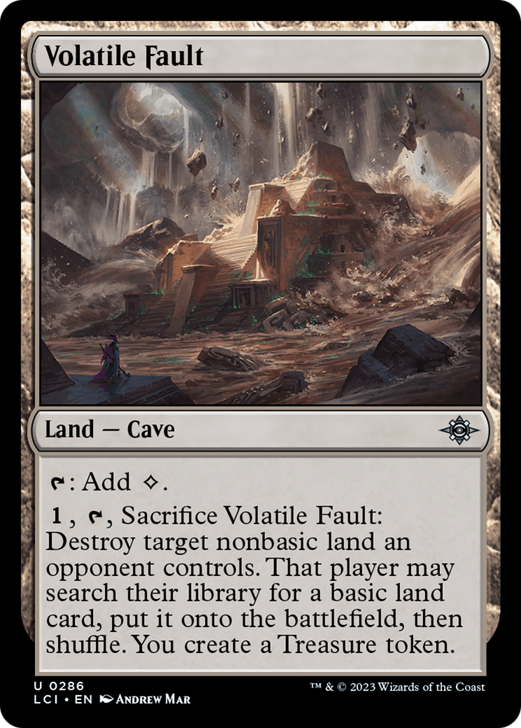 Volatile Fault [The Lost Caverns of Ixalan] | North of Exile Games