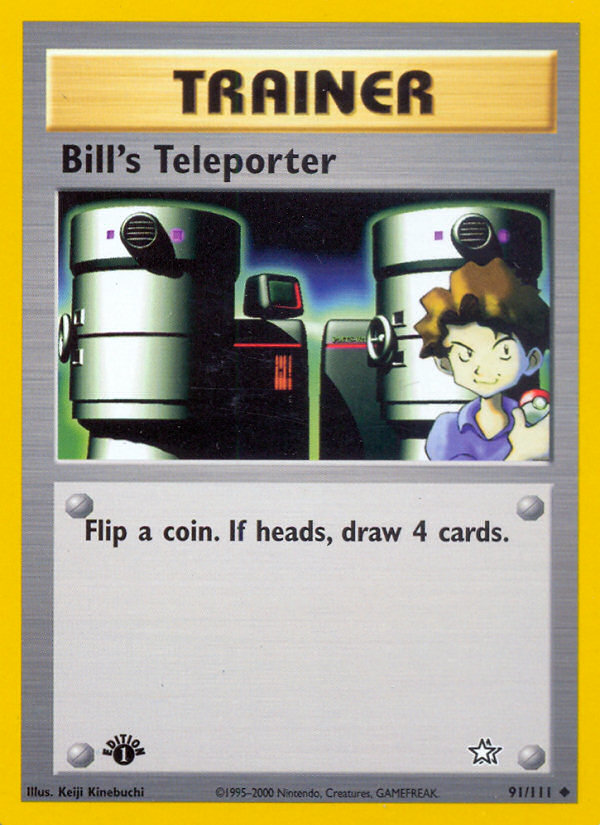 Bill's Teleporter (91/111) [Neo Genesis 1st Edition] | North of Exile Games