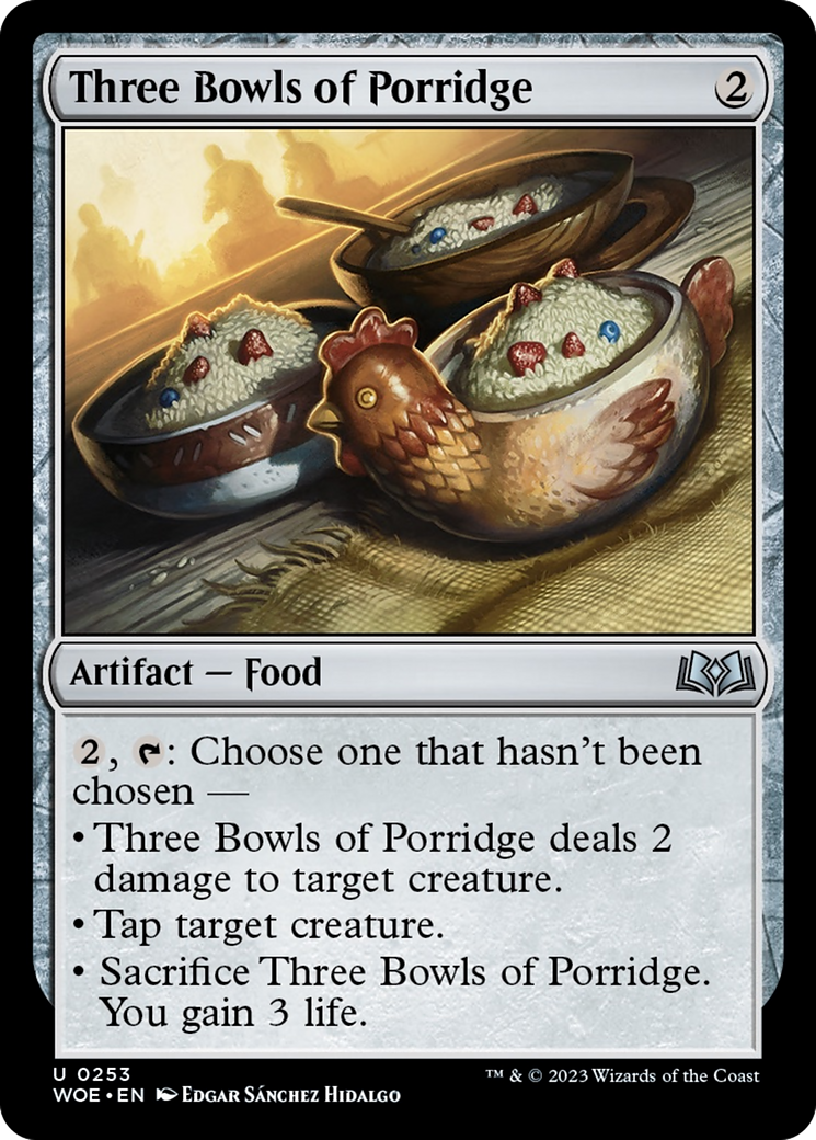 Three Bowls of Porridge [Wilds of Eldraine] | North of Exile Games