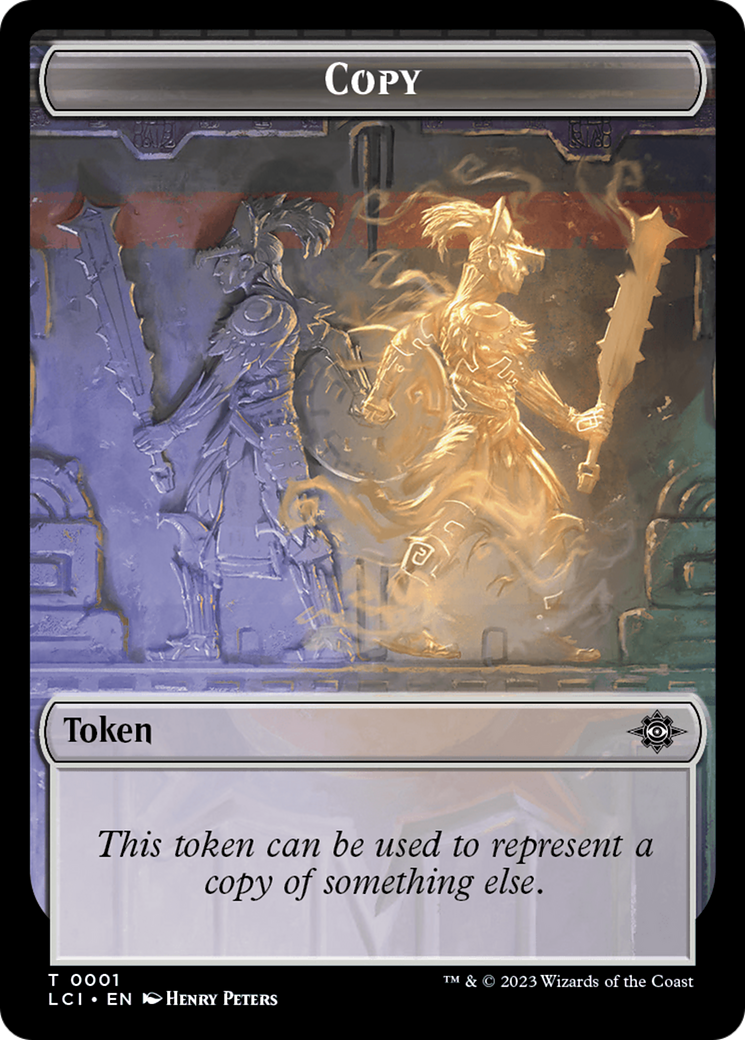Copy Token [The Lost Caverns of Ixalan Tokens] | North of Exile Games