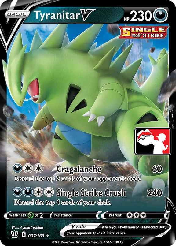 Tyranitar V (097/163) [Prize Pack Series One] | North of Exile Games