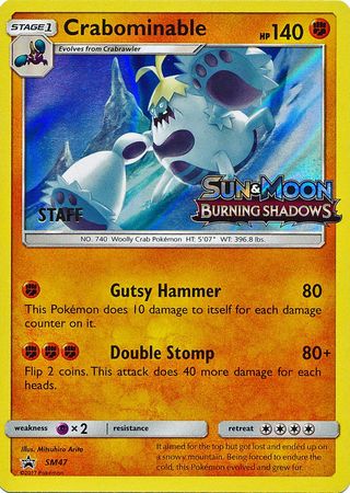 Crabominable (SM47) (Staff Prerelease Promo) [Sun & Moon: Black Star Promos] | North of Exile Games
