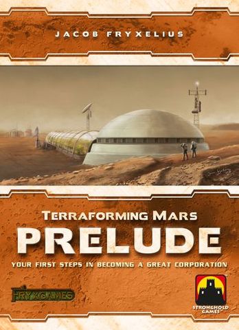 Terraforming Mars: Prelude | North of Exile Games